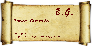 Banos Gusztáv névjegykártya